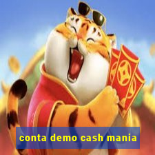 conta demo cash mania